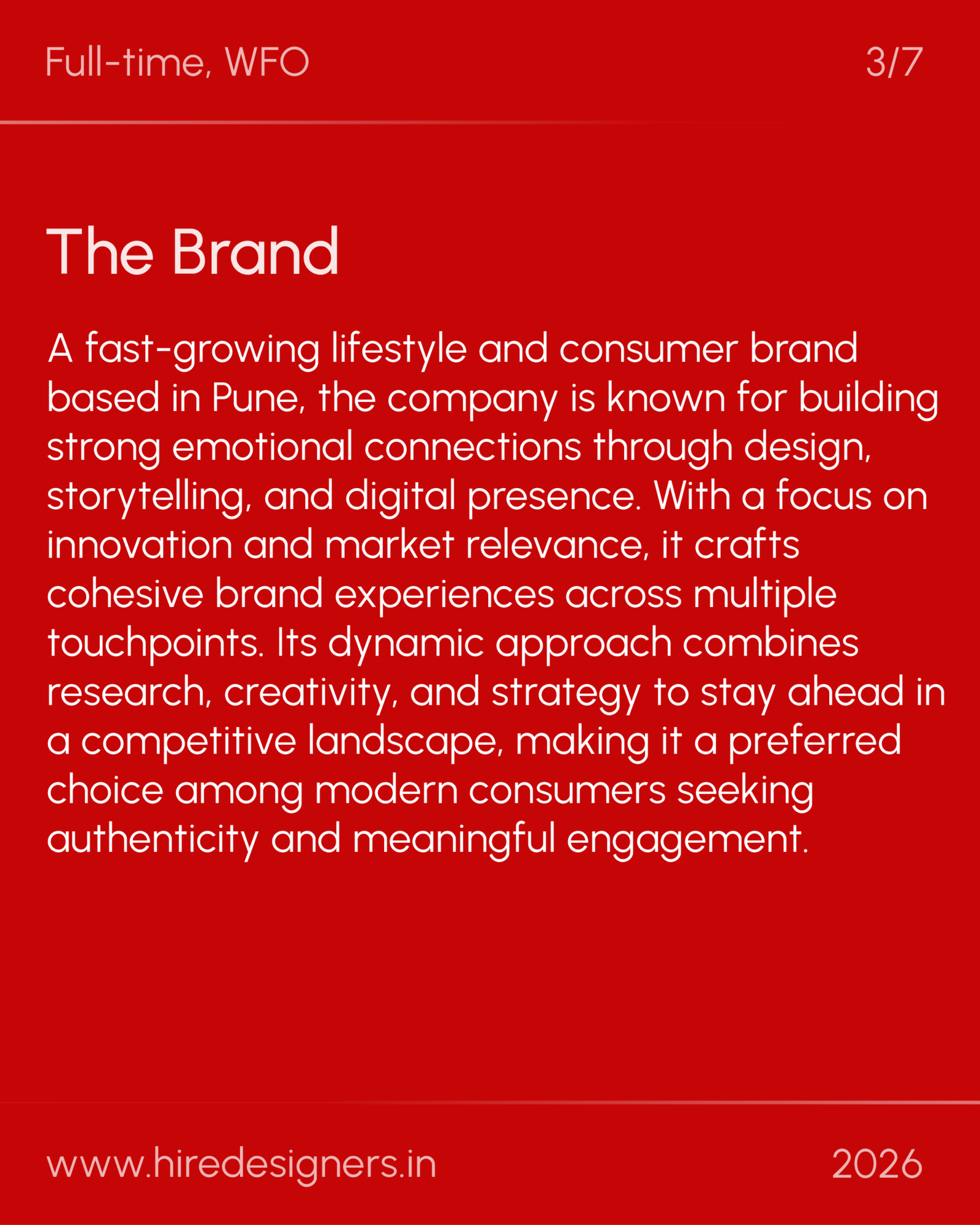 Brand Stratergist-PNE_35 - Hire Designers Red slide with large 'The Brand' heading and a long paragraph describing a fast-growing lifestyle brand; shows www.hire designers.in and 2026.