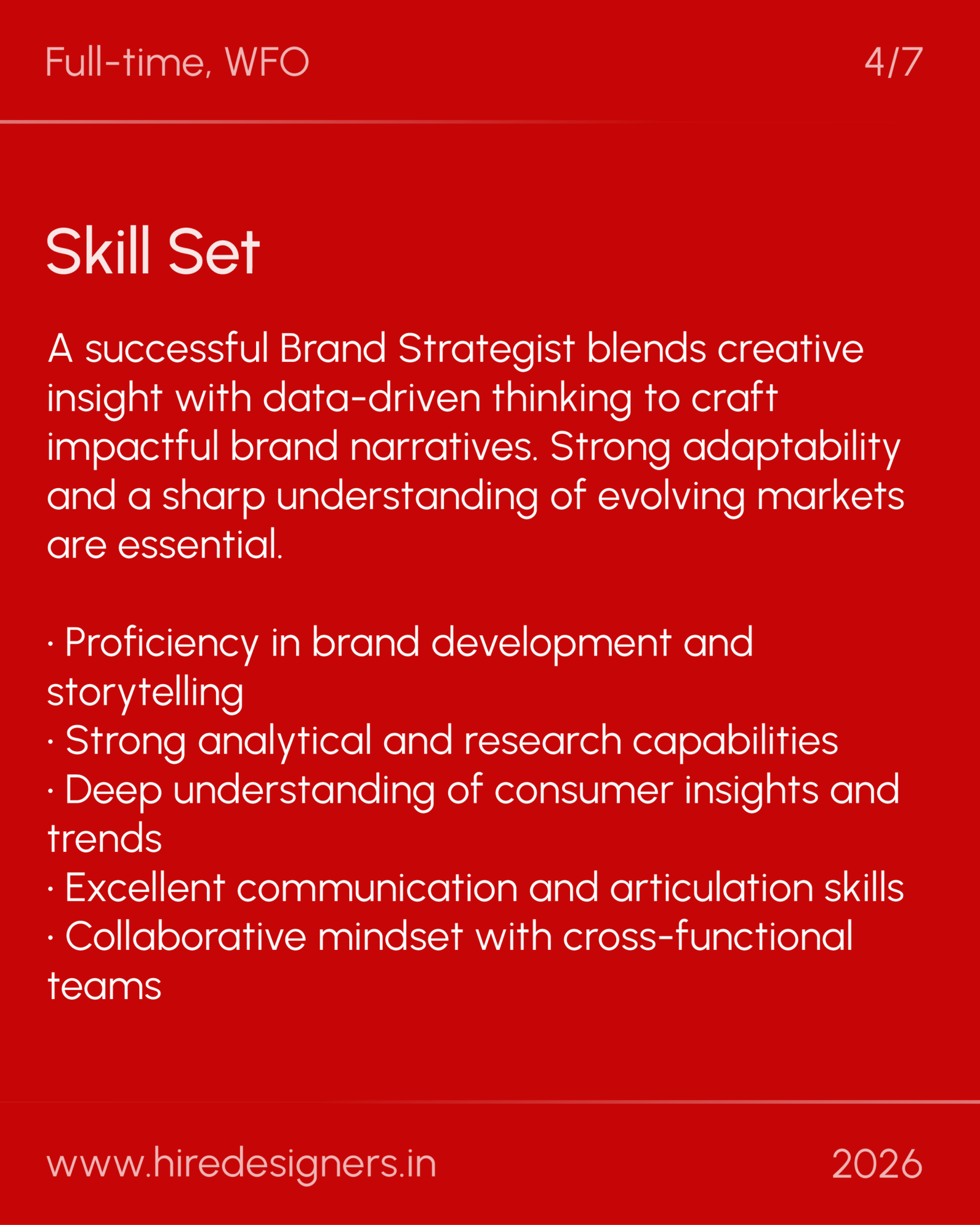 Brand Stratergist-PNE_36 - Hire Designers Red slide with the heading 'Skill Set' and a list of professional skills in white text on red background.