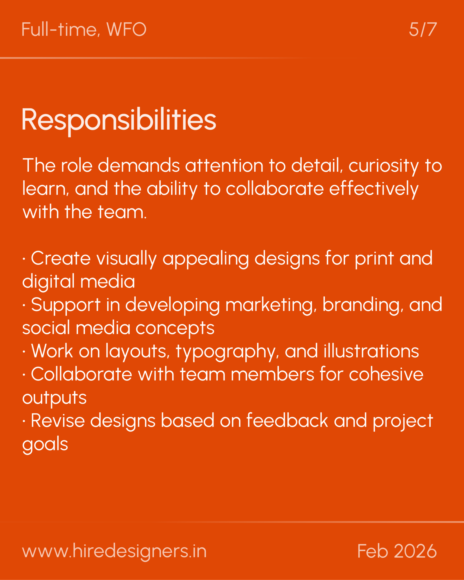 Graphic Designer-HYD_29 - Hire Designers Orange poster titled 'Responsibilities' with a long bullet list of design tasks and footer text (website URL and date) visible at the bottom.