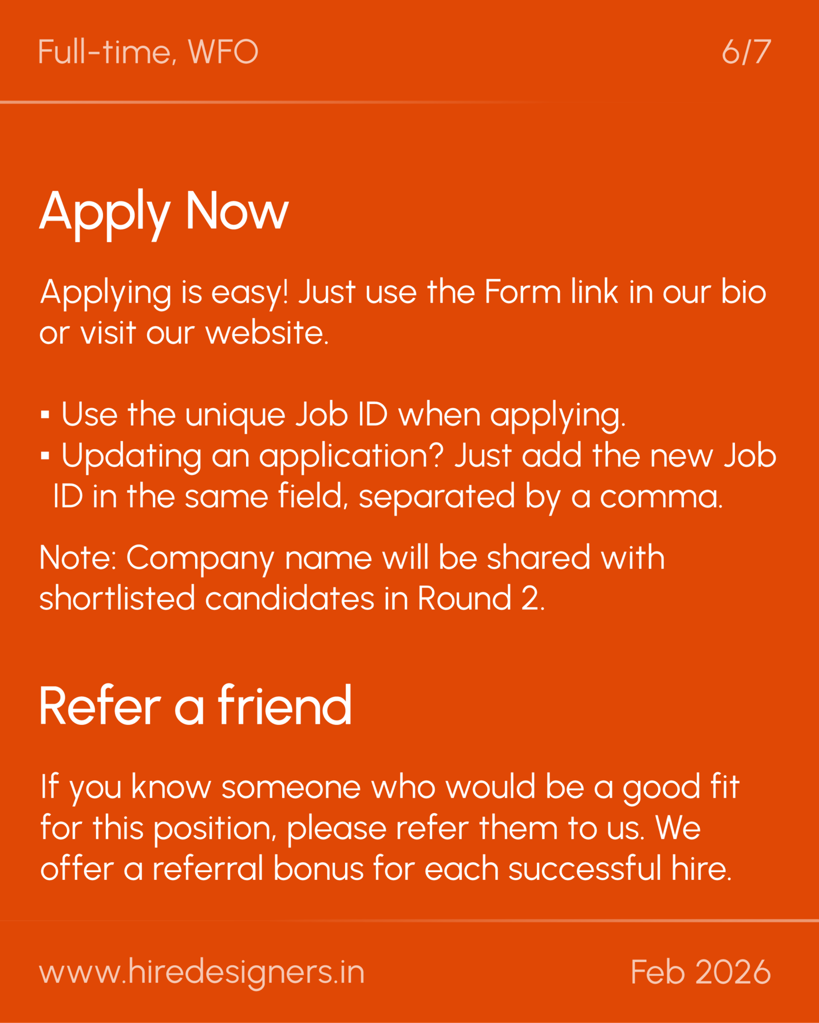 Graphic Designer-HYD_30 - Hire Designers Orange poster with the words 'Apply Now' and bulleted instructions on how to apply, including using a Job ID and referral notes, plus website and date at the bottom.