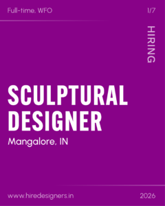 Purple recruitment poster announcing a full-time, work-from-office role. Highlights 'HIRING' vertically, 'SCULPTURAL DESIGNER' in large white type, location Mangalore, IN, website www.hiredesigners.in, page 1/7.