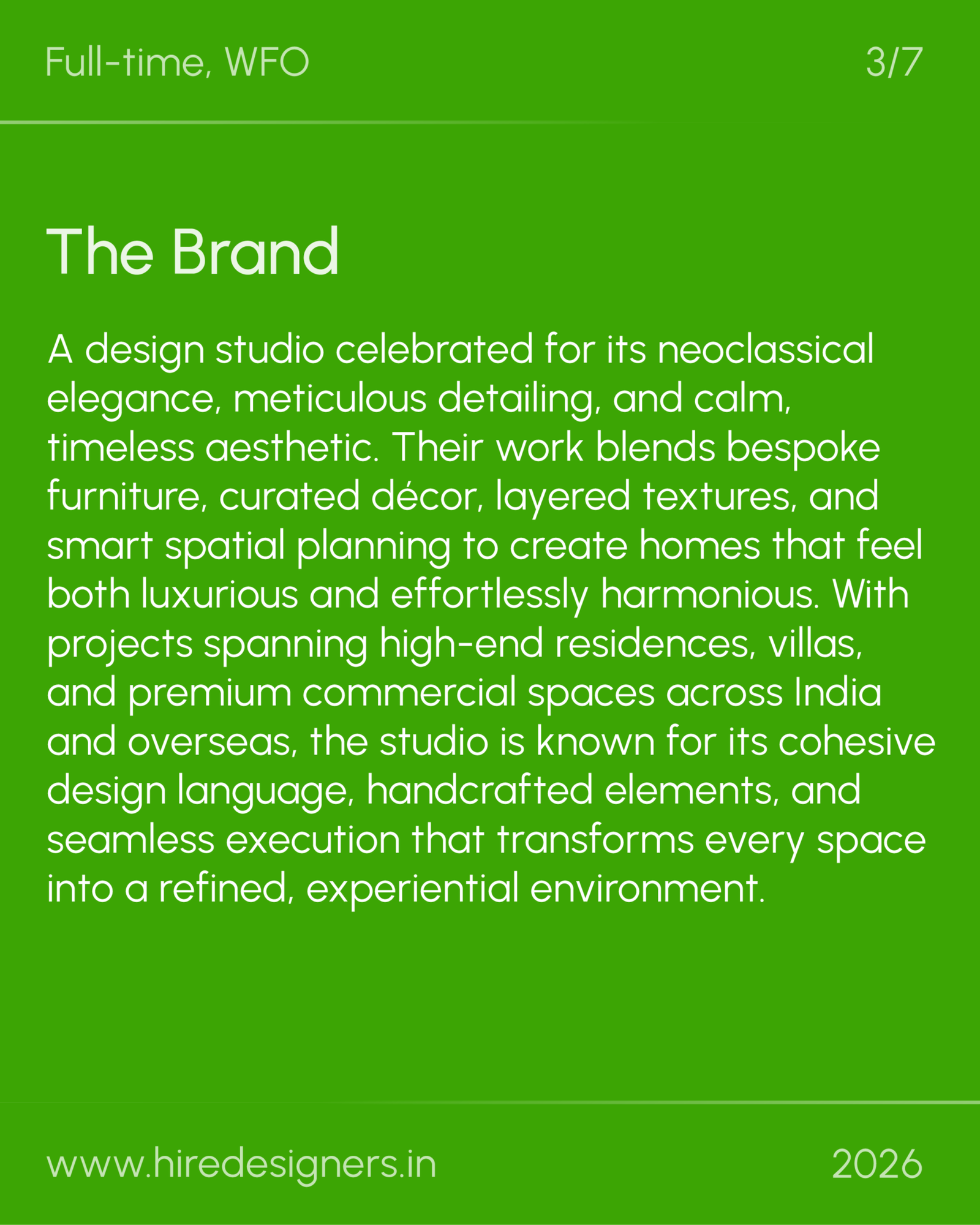 Sr Interior Designer-CHD_19 - Hire Designers Green slide with the heading 'The Brand' and a long descriptive paragraph about a design studio; footer shows the URL and year 2026.
