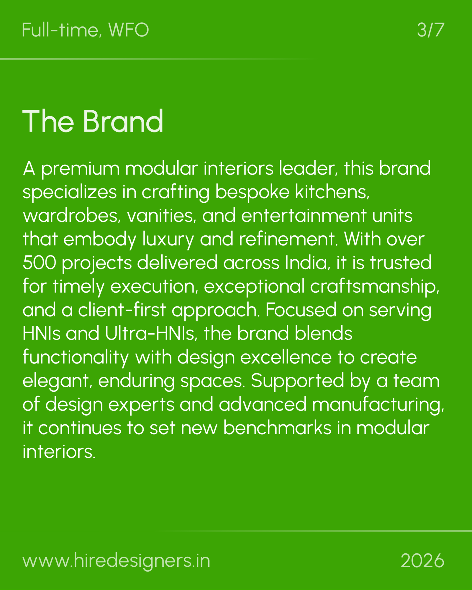 interior designer-Del_19 - Hire Designers Slide showing the brand description on a bright green background with white large typography reading 'The Brand' and a long paragraph about premium modular interiors.
