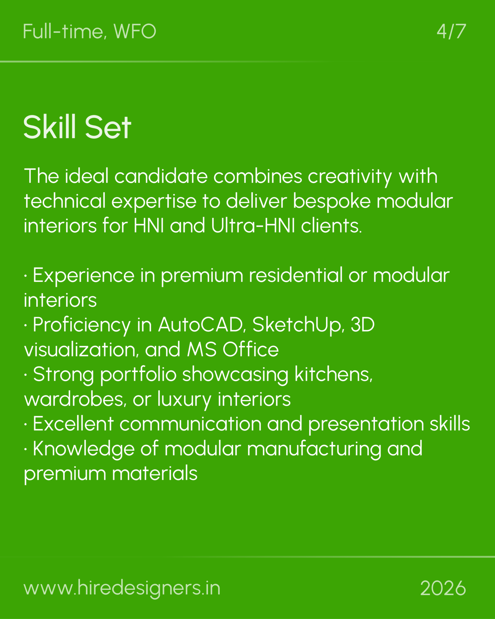 interior designer-Del_20 - Hire Designers Green infographic slide titled 'Skill Set' with a long bullet list of qualifications; footer shows www.hiredesigners.in and 2026.