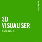 Green banner announcing hiring for 3D Visualiser in Gurgaon, IN, with website www.hiredesigners.in (2026).