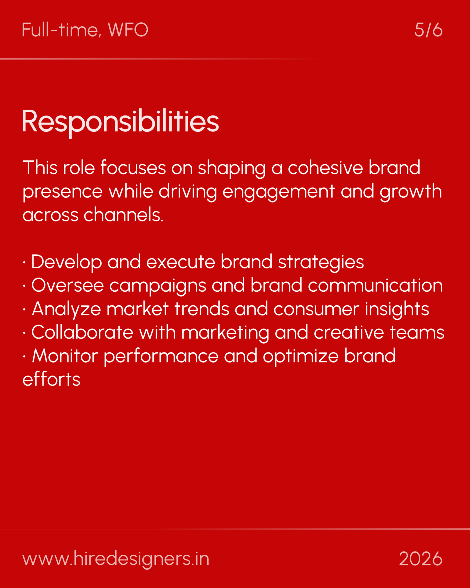 Brand manager-HYD_37 - Hire Designers Red slide titled 'Responsibilities' with a long bulleted list about brand strategy and campaigns, plus a URL and year at bottom.