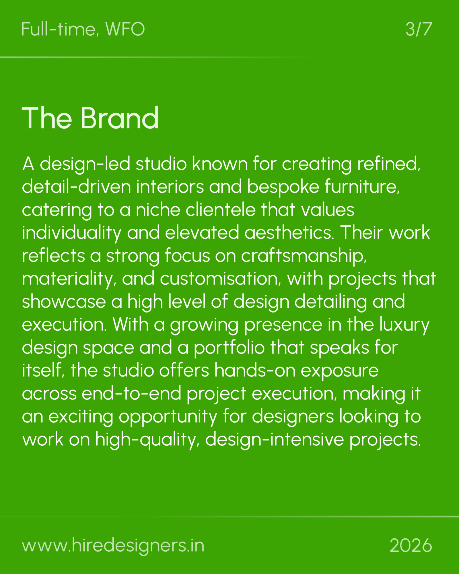 Interior Designer-GGn_19 - Hire Designers Green hero slide with the heading 'The Brand' and a long descriptive paragraph about a design-led studio; bottom shows 'www.hiredesigners.in' and '2026'.
