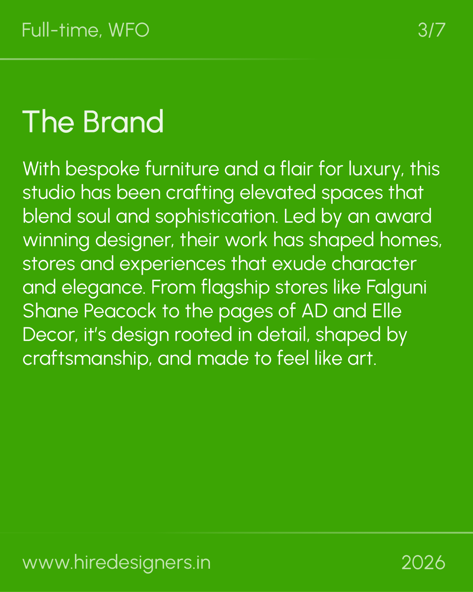 Mid Level Interior Designer-Mum_19 - Hire Designers Green slide with large 'The Brand' heading and a long paragraph on a bright green background; footer shows the URL www.hiredesigners.in and '2026'.