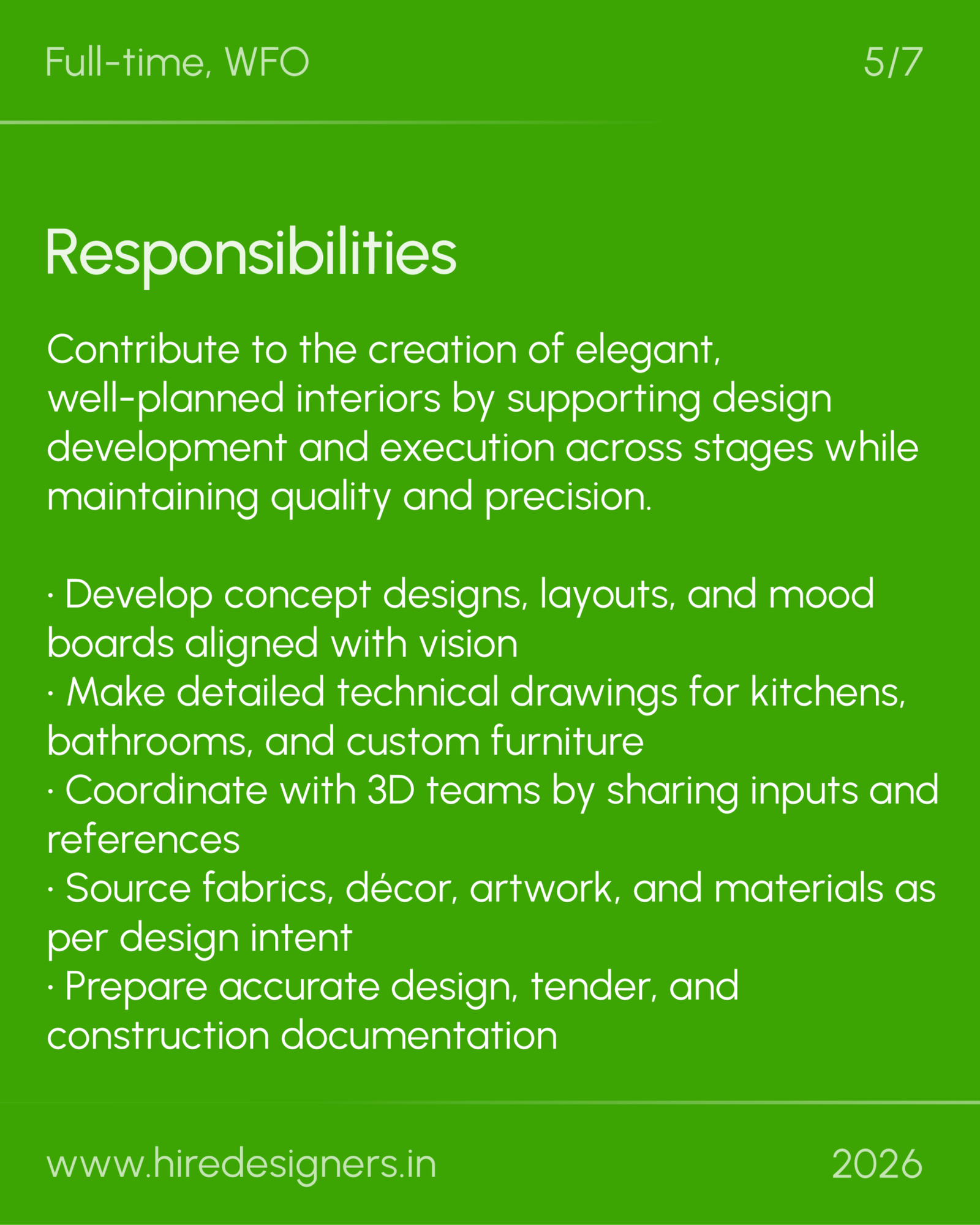 Mid Level Interior Designer-Mum_21 - Hire Designers Green page with the title 'Responsibilities' in large white text, followed by bullet points about developing design concepts, layouts, mood boards, and coordinating with teams.