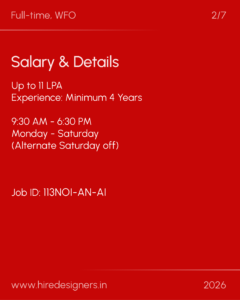 Red job posting with salary and details: up to 11 LPA, 4+ years experience, 9:30 AM–6:30 PM, Monday–Saturday, Job ID: 113N0I-AN-AI