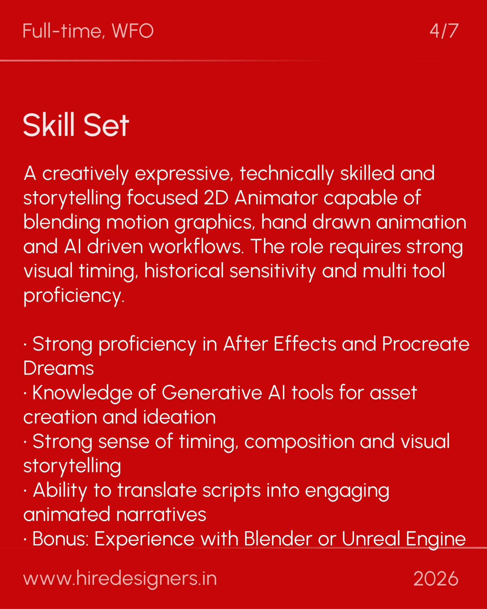 Mid Lvl 2D Animator-Noi_36 - Hire Designers Red poster titled 'Skill Set' on a solid red background, listing a 2D animator's skills, tools (After Effects, Procreate), and related capabilities, with a website and year at the bottom.