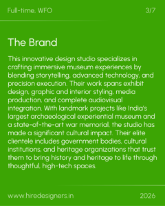 Green hero page with white text: small heading 'Full-time, WFO' at top-left and '3/7' at top-right; large 'The Brand' title followed by a long descriptive paragraph about a design studio; footer shows 'www.hiredesigners.in' and '2026'.