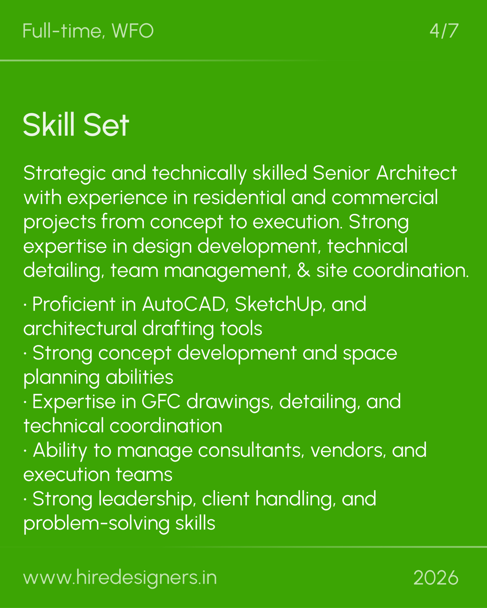 Sr Architect-GGN_20 - Hire Designers Green poster titled 'Skill Set' listing qualifications for a Senior Architect role (strategic/technical skills, design tools, leadership).
