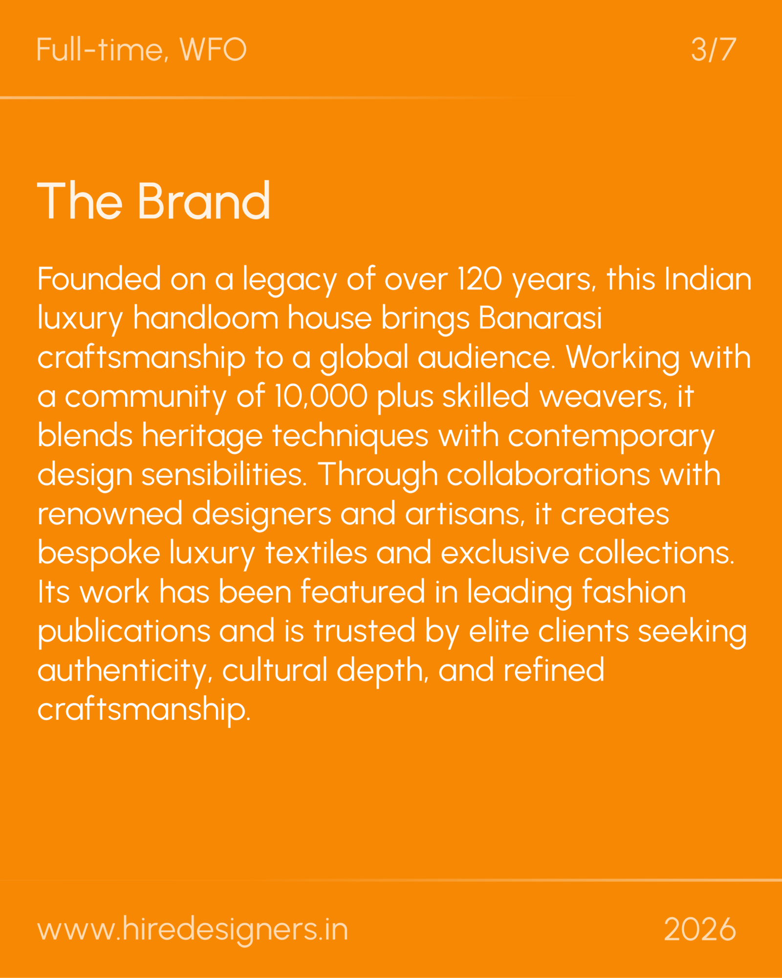 Textile Designer_VNS_11 - Hire Designers Orange poster with large 'The Brand' heading and long white paragraph about the brand; includes www.hireddesigners.in and 2026.