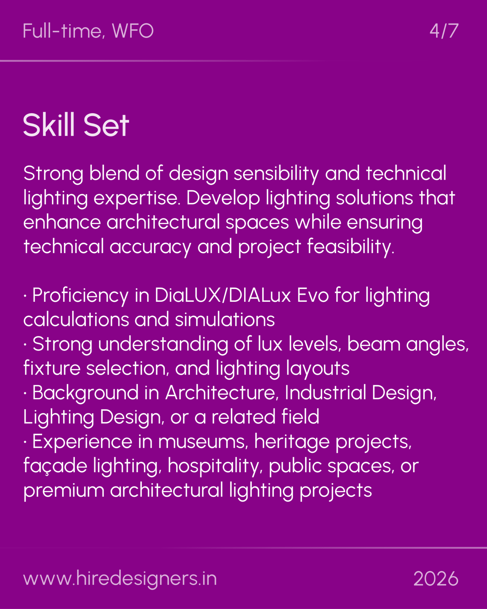 Architectural Lighting Designer-AMD_4 - Hire Designers Slide titled Skill Set on a purple background, listing design and lighting-related skills in bullets and paragraphs.