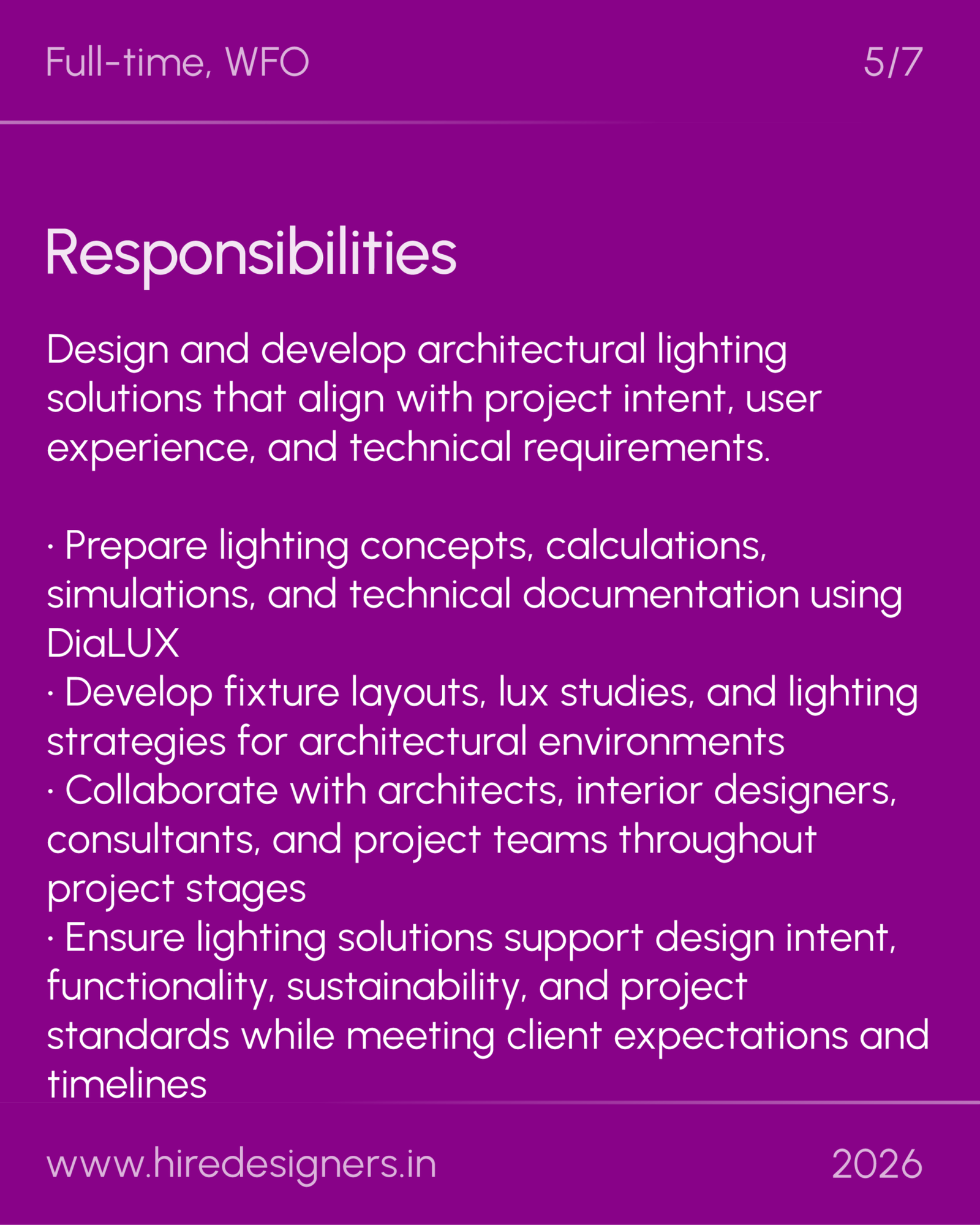 Architectural Lighting Designer-AMD_5 - Hire Designers Purple poster with header 'Responsibilities' and a long paragraph about architectural lighting design on a purple background, including a website URL and year at the bottom.