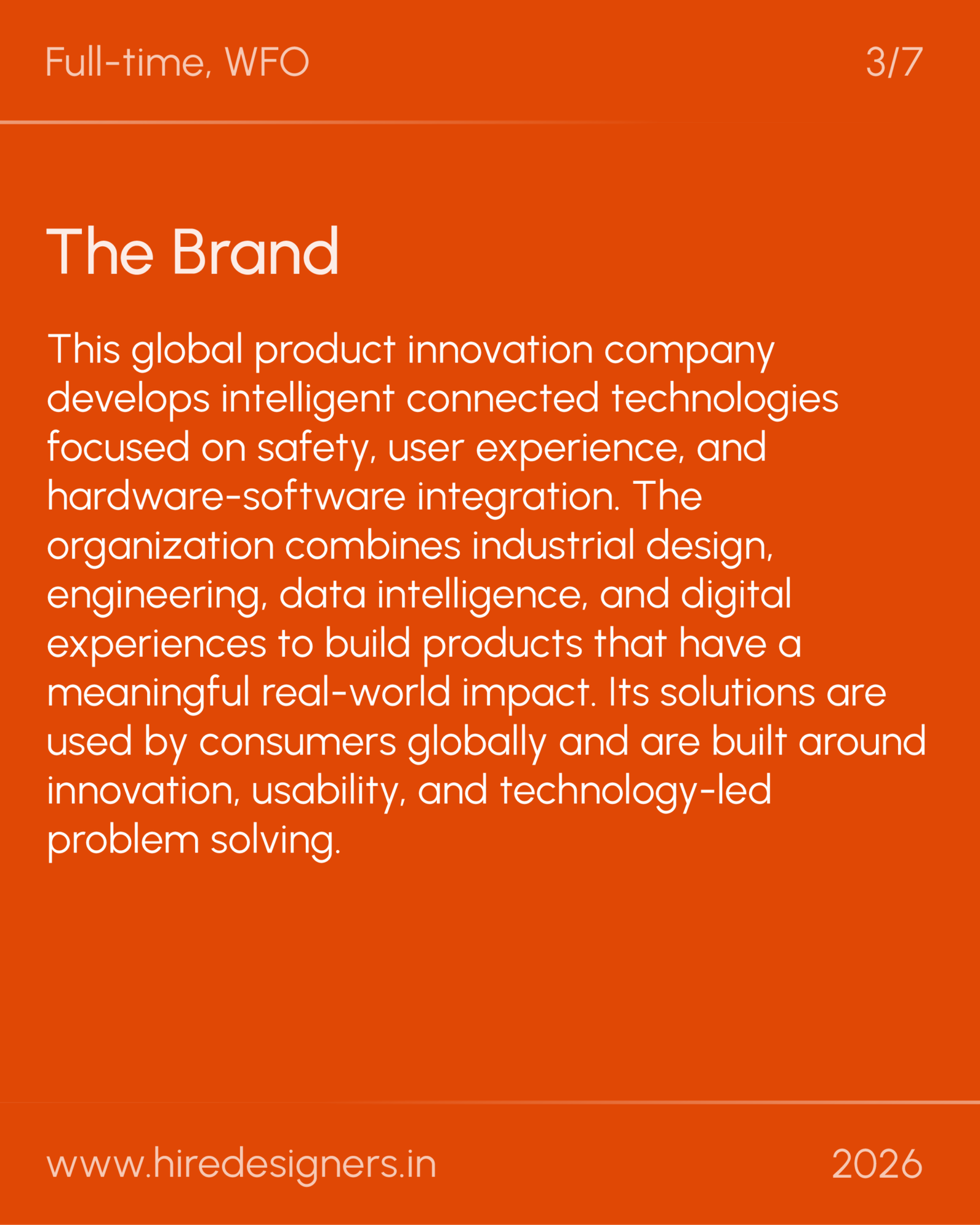 Brand Designer-HYD_27 - Hire Designers Orange branding slide with large 'The Brand' headline and lengthy paragraph describing a global product innovation company.