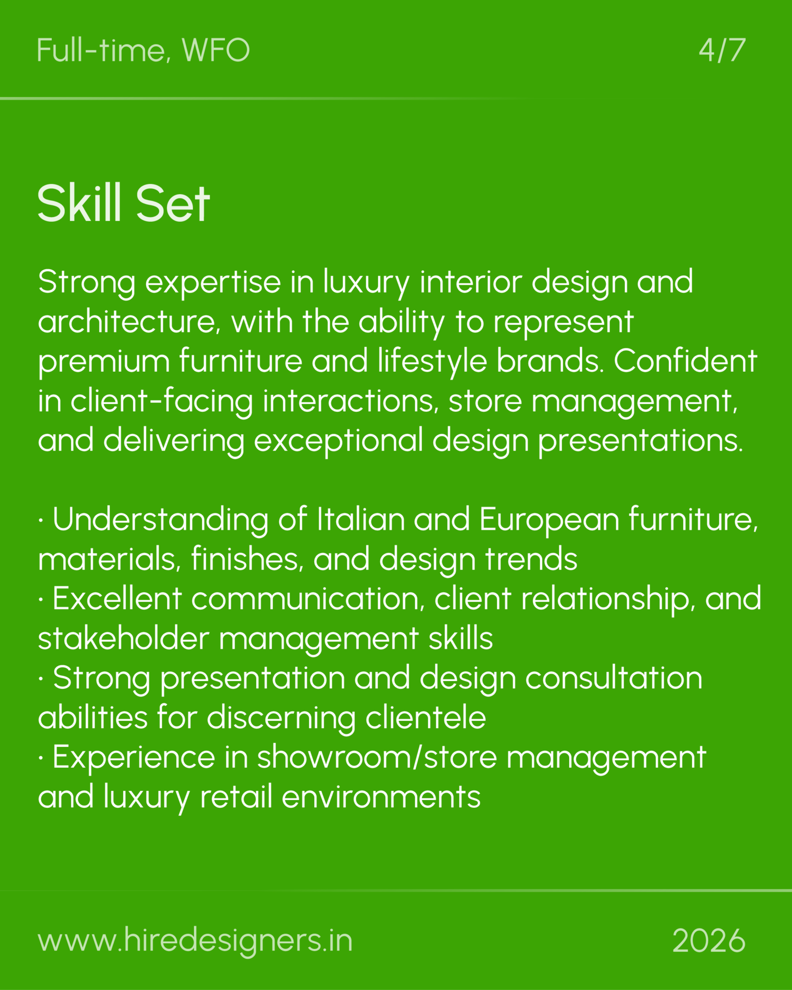 Sr int-Arch design manager-Hyderabad_20 - Hire Designers Green poster with 'Full-time, WFO' top left, 'Skill Set' title, long bullet-style design skills, and site URL at bottom (2026).