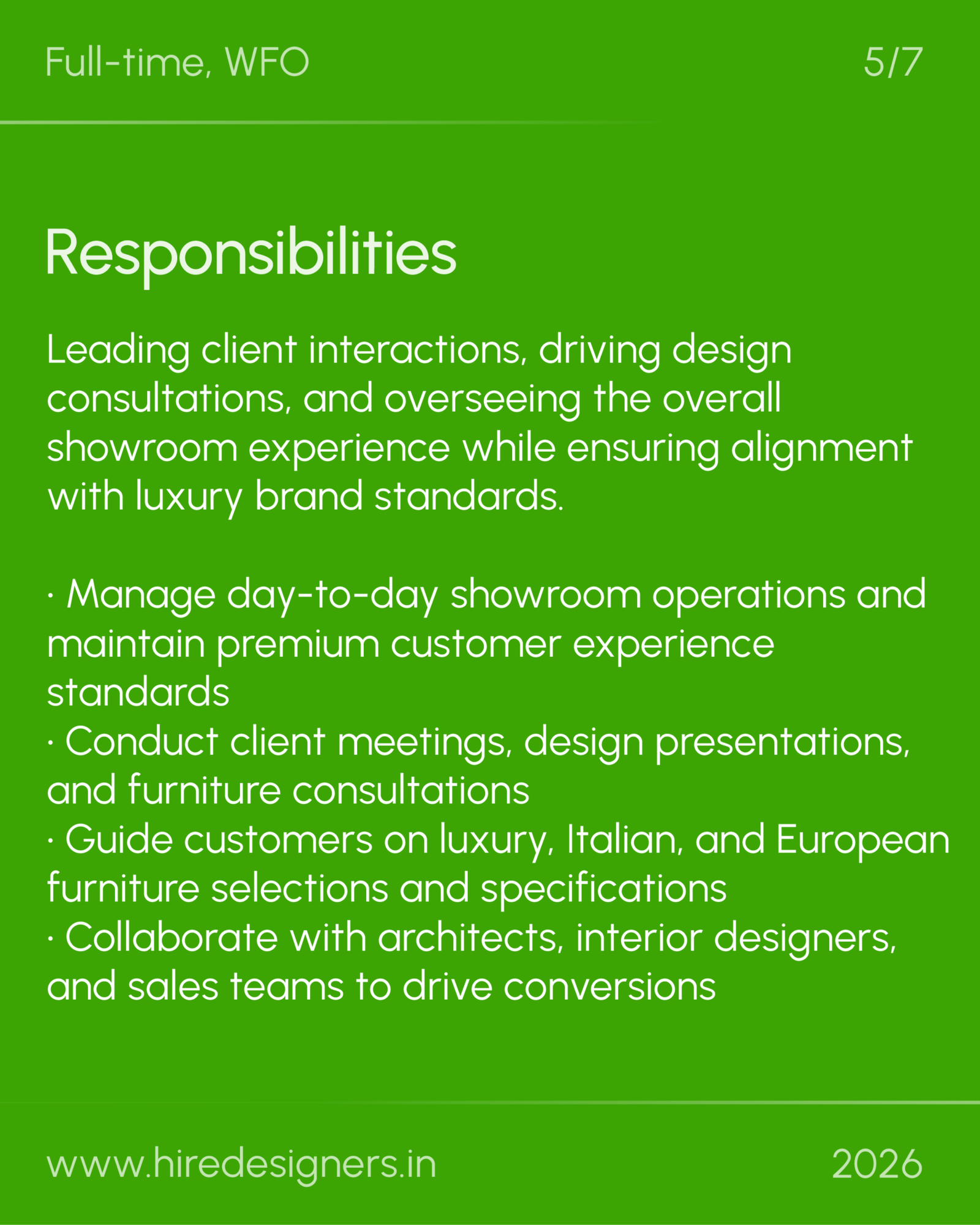 Sr int-Arch design manager-Hyderabad_21 - Hire Designers Green poster-like image showing a 'Responsibilities' section with large white text; header 'Full-time, WFO' and page marker '5/7', followed by paragraphs listing responsibilities.