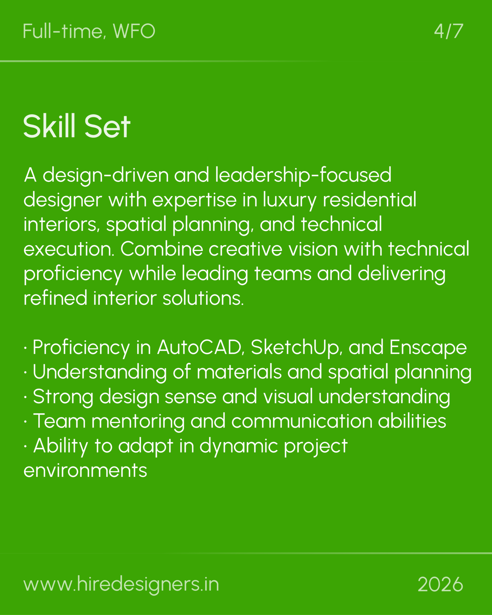 Sr interior designer-DEL_20 - Hire Designers Green infographic-style page with 'Full-time, WFO' header, large 'Skill Set' title, and a long white description of design leadership skills on a green background.