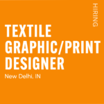 Orange job poster announcing a full-time, WFO Textile/Graphic/Print Designer in New Delhi, IN; www.hiredesigners.in