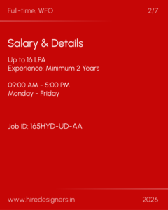 Red job-posting banner showing 'Salary & Details'; up to 16 LPA, min 2 years experience, 9:00 AM–5:00 PM, Mon–Fri (Full-time WFO).