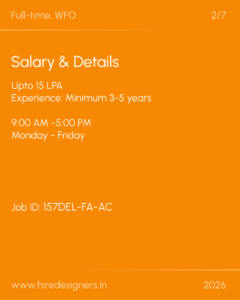 Orange job-post graphic showing 'Salary & Details' with up to 15 LPA, experience 3-5 years, 9:00 AM–5:00 PM, Monday–Friday; includes 'Full-time, WFO' and a job ID and website at bottom.