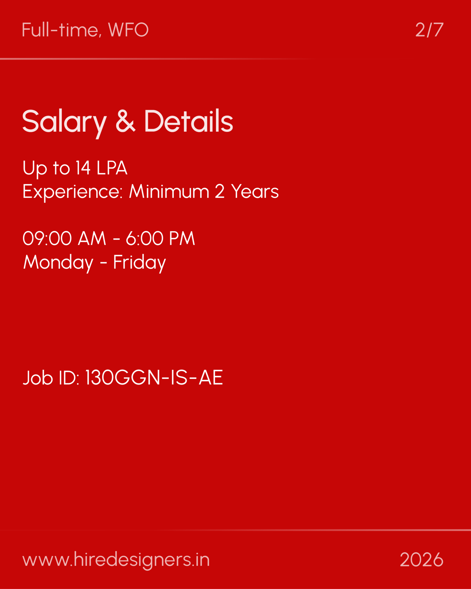 Elearning instructional designer-GGN_34 - Hire Designers Job posting on red background: Salary & Details with up to 14 LPA, 2+ years experience, 9:00 AM–6:00 PM, Monday–Friday, Job ID 130GGN-IS-AE, www.hiredesigners.in
