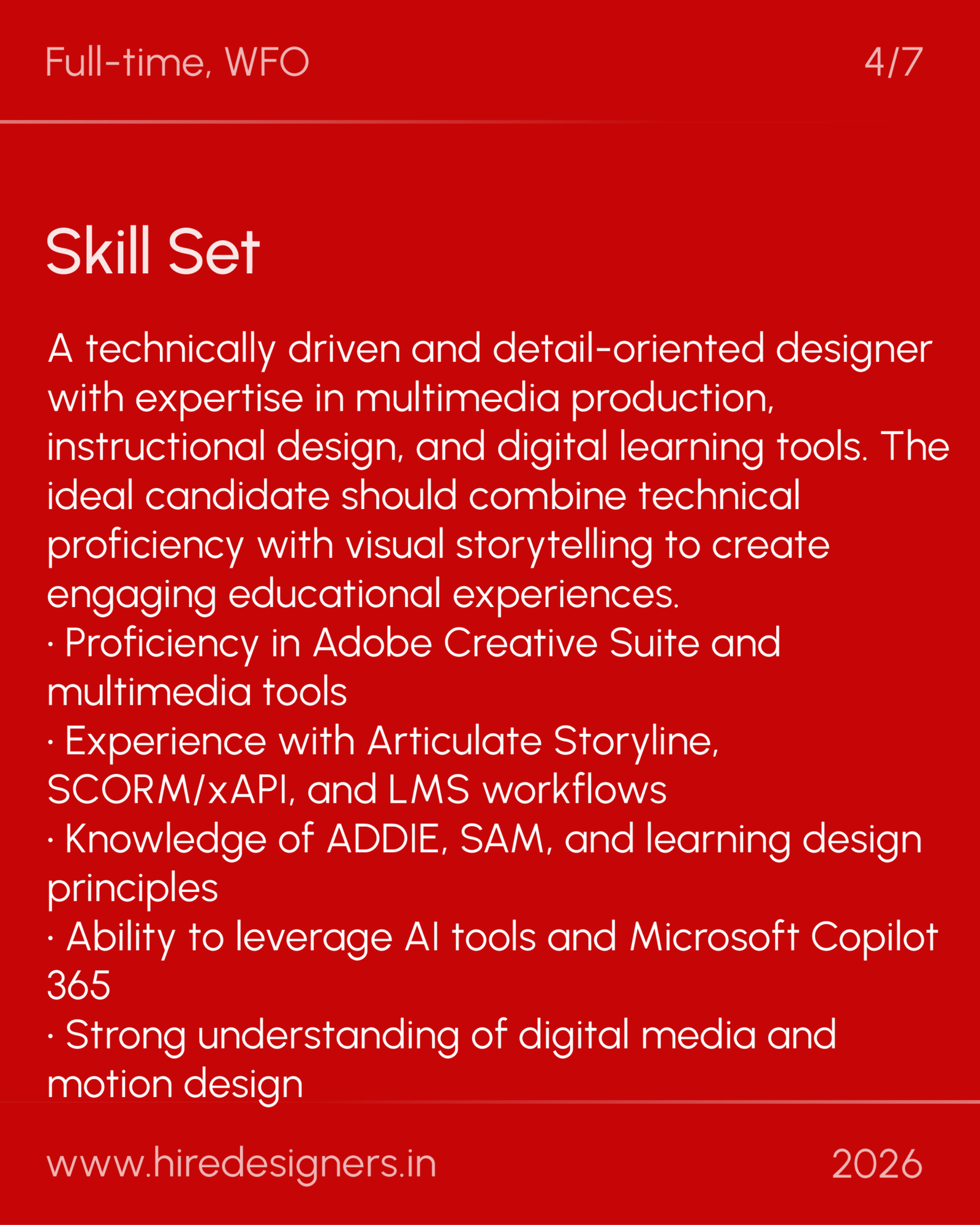 Elearning instructional designer-GGN_36 - Hire Designers Red slide titled 'Skill Set' with bullet list of design and multimedia skills, and top-right '4/7' indicator.