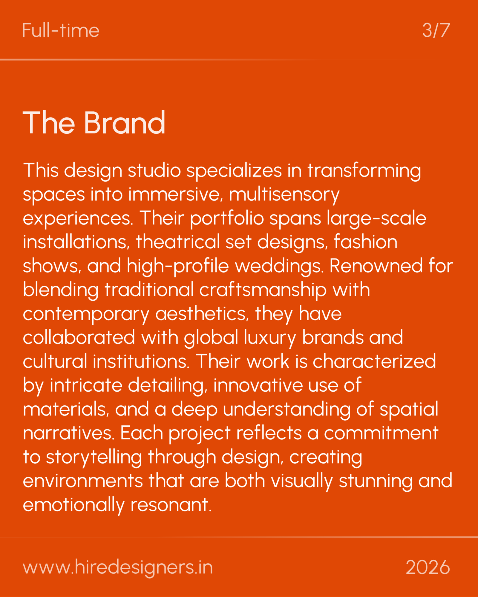 Graphic-Del_27 - Hire Designers Orange design portfolio slide with 'Full-time' top-left, '3/7' top-right, big 'The Brand' heading and descriptive paragraph in white text on orange background.