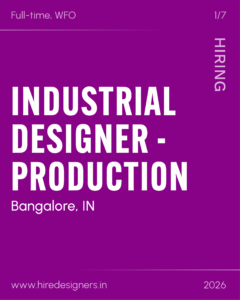 Purple job poster announcing full-time, WFO hiring for an industrial designer in Bangalore, IN; includes website and 2026.