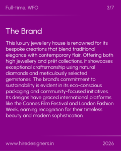 Slide with a purple background, large white heading 'The Brand' and a long paragraph describing a luxury jewellery house; top-left 'Full-time, WFO', top-right '3/7', footer shows 'www.hiredesigners.in' and '2026'.