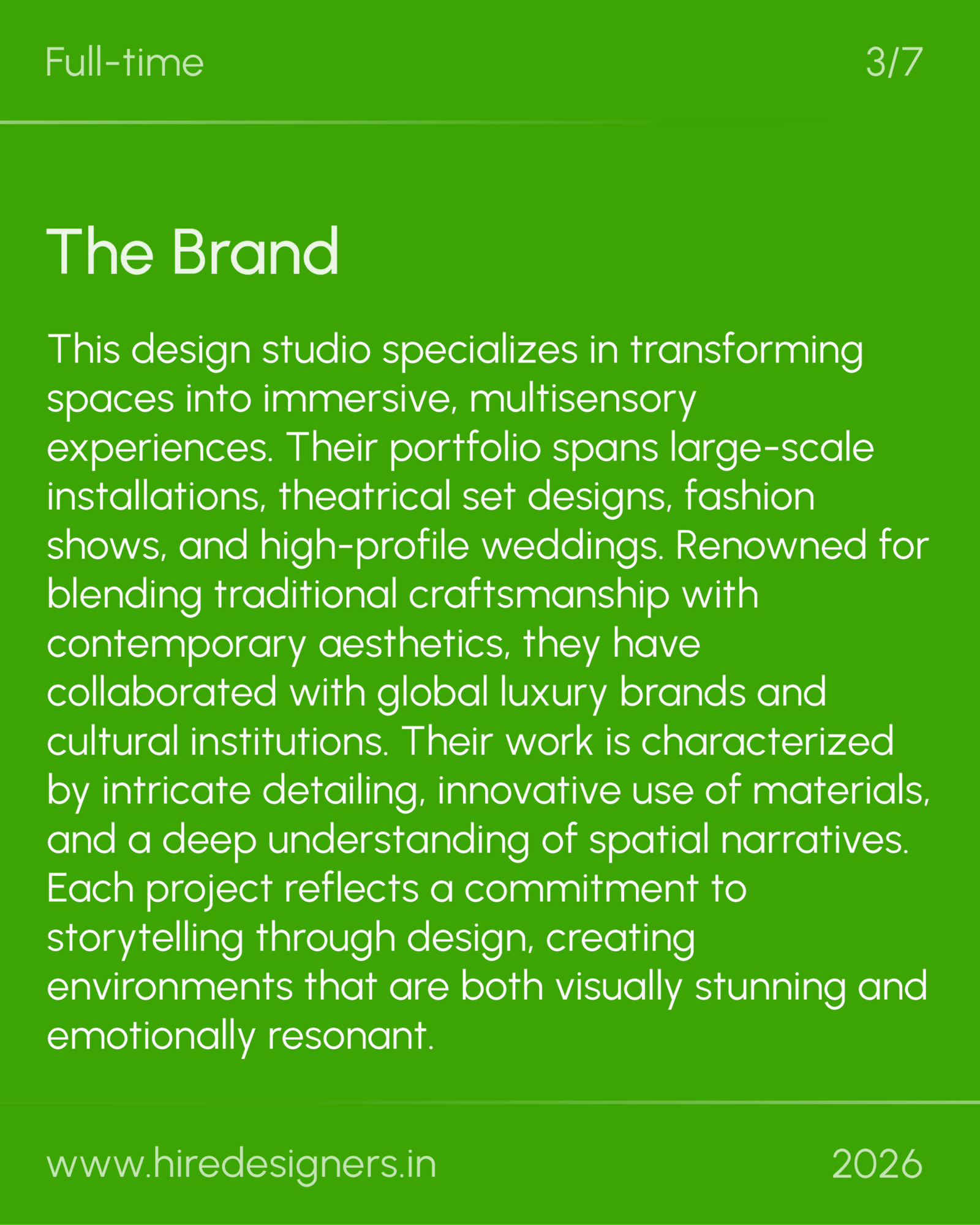 Jr Architect-Del_19 - Hire Designers Green slide with large 'The Brand' title and long white paragraph about a design studio; bottom shows the URL and year 2026.