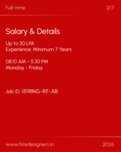Red job slide: Full-time Salary & Details — Up to 30 LPA, Experience: Minimum 7 Years, 08:10 AM–5:30 PM, Mon–Fri; Job ID 159BNG-RE-AB.