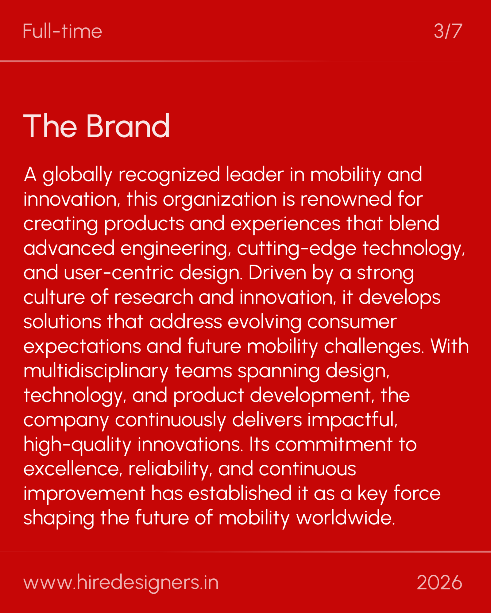 Macro Research Analyst-BNG_35 - Hire Designers Red poster with large white typography: 'Full-time' at top, 'The Brand' headline and lengthy paragraph about mobility and innovation; bottom shows www.hiredesigners.in and 2026.