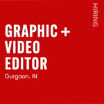 Red hiring poster announcing a full-time graphic and video editor position in Gurgaon, India, with the URL www.hiredesigners.in (2026).